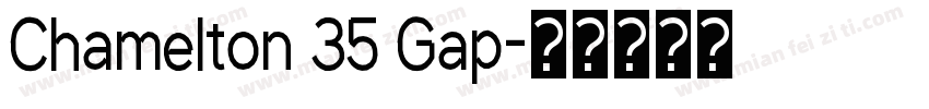 Chamelton 35 Gap字体转换